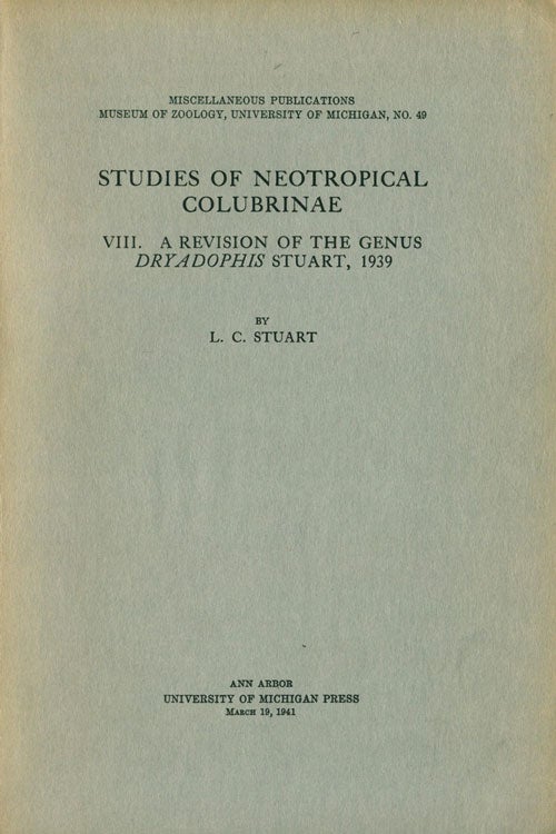 Stock ID 40512 Studies of Neoptropical Colubrinae, [part eight]: a revision of the genus Dryadophis Stuart, 1939. L. C. Stuart.
