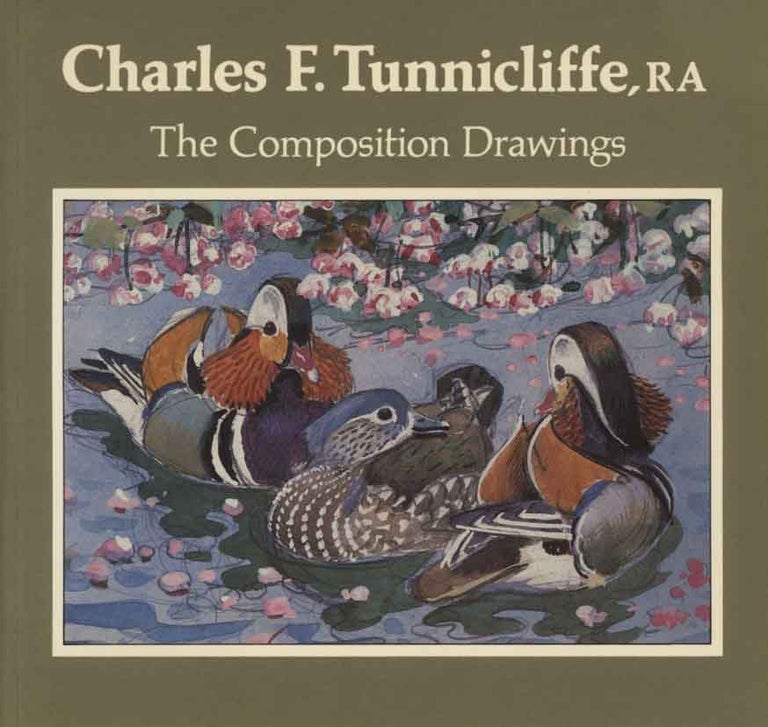 Stock ID 4052 Charles F. Tunnicliffe RA: the composition drawings. Robert Gillmor.