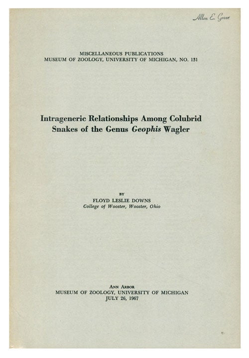 Stock ID 40529 Intrageneric relationships among colubrid snakes of the genus Geophis Wagler. Floyd Leslie Downs.