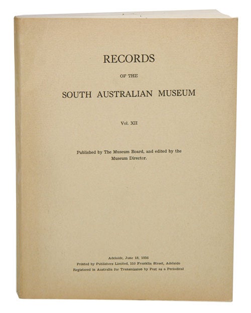 Stock ID 40550 Records of the South Australian Museum, vol. XII. The first hundred years of the museum 1856-1956. Herbert M. Hale.