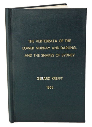 Stock ID 40670 Two papers on the vertebrata of the Lower Murray and Darling; and on snakes...