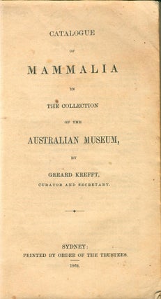 Catalogue of mammalia in the collection of the Australian Museum.