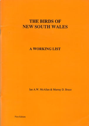 Stock ID 4078 The birds of New South Wales: a working list. McAllan Ian A. W., Murray D. Bruce