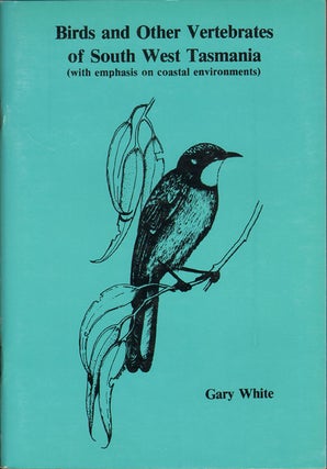 Stock ID 4098 Birds and other vertebrates of south west Tasmania (with emphasis on coastal...