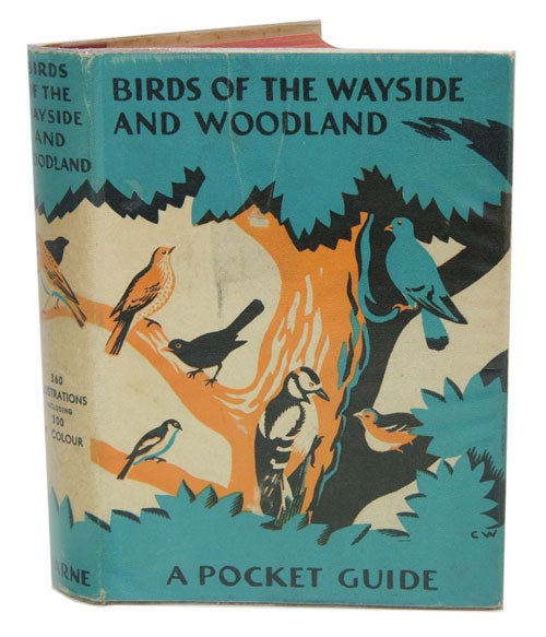Stock ID 41059 Birds of the wayside and woodland, comprising a descriptive history of the families corvidae to Tetraonidae. Based upon the standard work he Birds of the British Isles and their eggs by T. A. Coward. Enid Blyton.