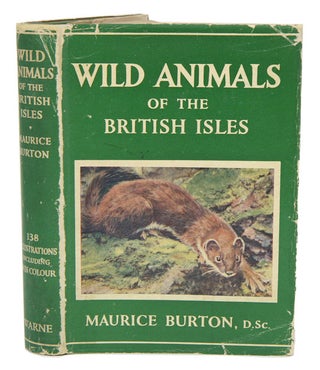 Stock ID 41061 Wild animals of the British Isles: a guide to the mammals, reptiles and...