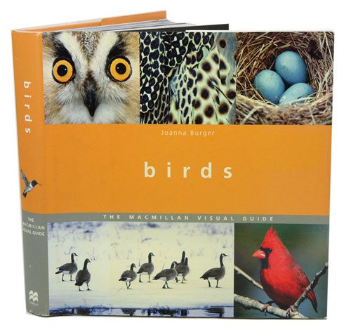 Stock ID 41124 Birds: the Macmillan visual guide. Joanna Burger.