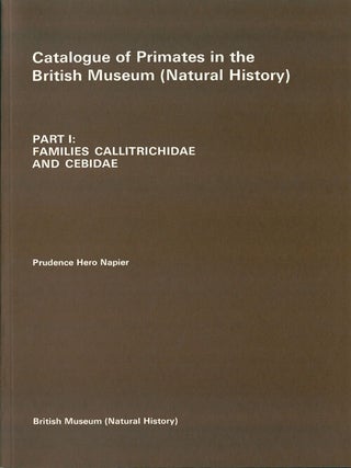 Stock ID 41148 Catalogue of primates in the British Museum (Natural History), part one: Families...