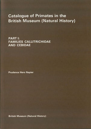 Stock ID 41148 Catalogue of primates in the British Museum (Natural History), part one: Families...