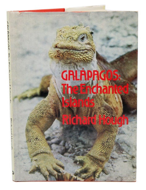 Stock ID 41241 Galapagos: the enchanted islands. Richard Hough.