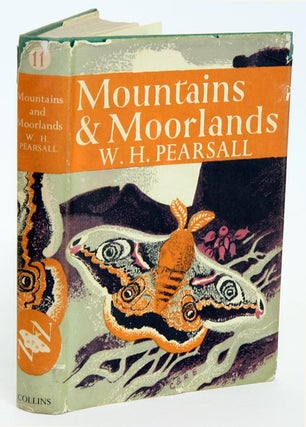 Mountains and moorlands. W. H. Pearsall.