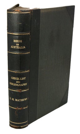 Stock ID 41266 Check list of the birds of Australia, [bound with] Bibliography of the birds of...