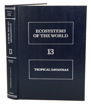 Stock ID 41330 Ecosystems of the world, volume 13: tropical savannas. Francois Bourliere