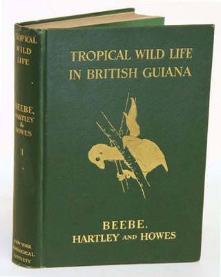 Stock ID 41347 Tropical wild life in British Guiana: Zoological contributions from The Tropical...