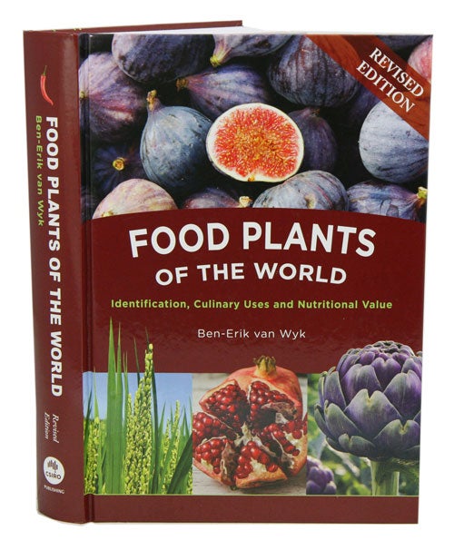 Stock ID 41385 Food plants of the world: identification, culinary uses, and identification value. Ben-Erik van Wyk.