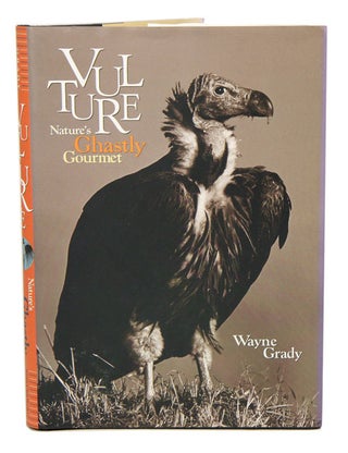Stock ID 41389 Vulture: nature's ghastly gourmet. Wayne Grady