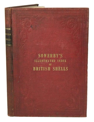 Stock ID 41396 Illustrated index of British shells. Containing all the recent species with names...
