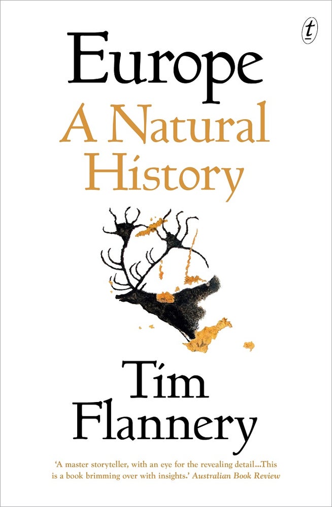 Stock ID 41420 Europe: a natural history. Tim Flannery.