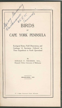 Stock ID 41483 Birds of Cape York Peninsula: ecological notes, field observations, and catalogue...