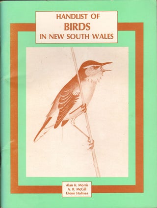 Stock ID 4149 Handlist of birds in New South Wales. Alan K. Morris
