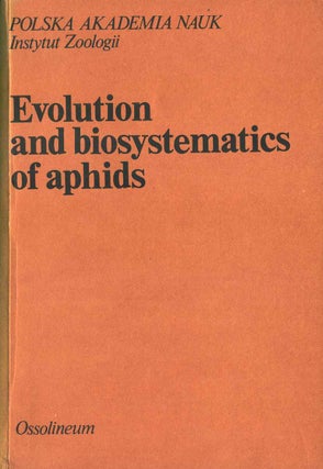 Stock ID 41531 Evolution and biosystematics of aphids. Zaklad Nardowy