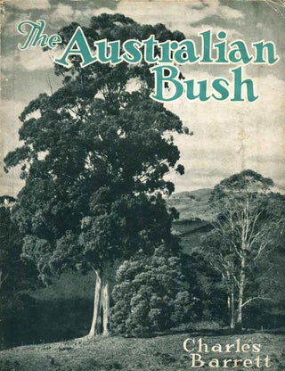 Stock ID 41583 The Australian bush. Charles Barrett