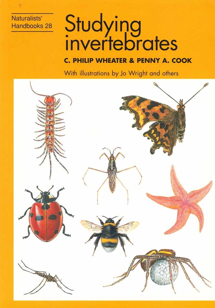 Stock ID 41595 Studying invertebrates. C. Philip Wheater, Penny A. Cook.