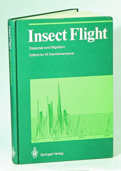 Stock ID 41652 Insect flight: dispersal and migration. W. Danthanarayana.