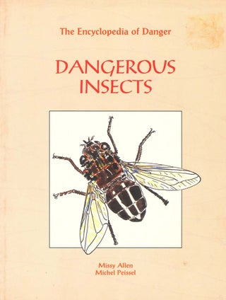 Stock ID 41718 Dangerous insects. Missy Allen, Michel Peissel