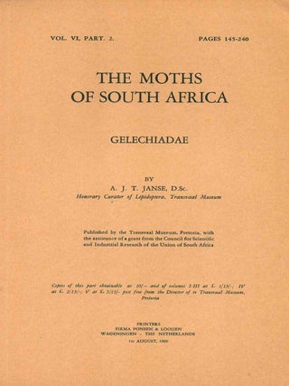 Stock ID 41719 The moths of South Africa: Gelechiadae. A. J T. Janse