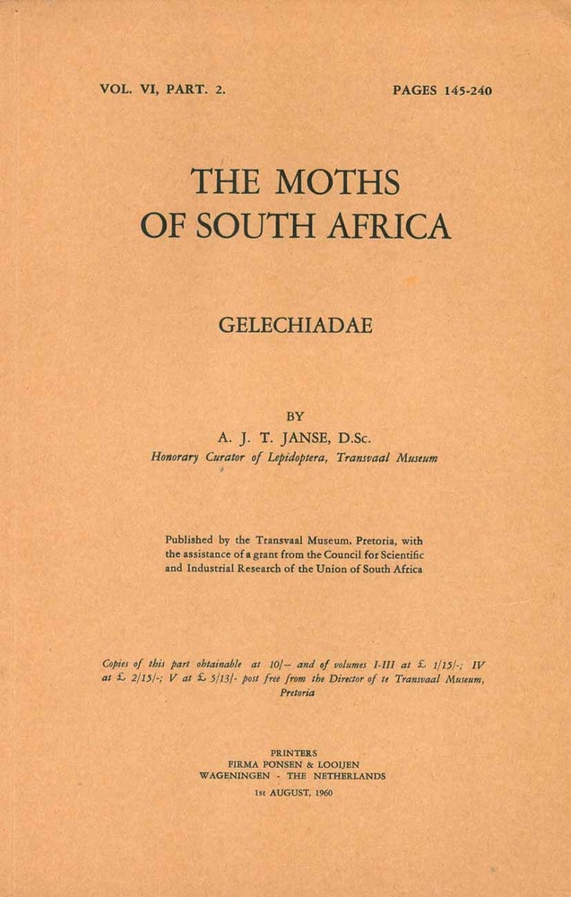 Stock ID 41719 The moths of South Africa: Gelechiadae. A. J. T. Janse.