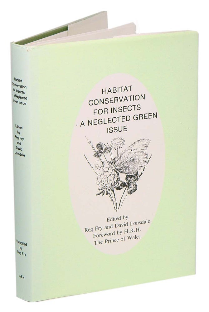 Stock ID 41723 Habitat conservation for insects: a neglected green issue. Reg Fry, David Lonsdale.