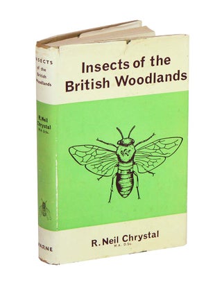 Stock ID 41841 Insects of the British woodlands. R. Neil Chrystal