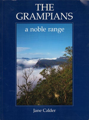 Stock ID 4187 The Grampians: a noble range. Jane Calder
