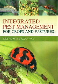 Integrated pest management for crops and pastures. Paul Horne, Jessica Page.