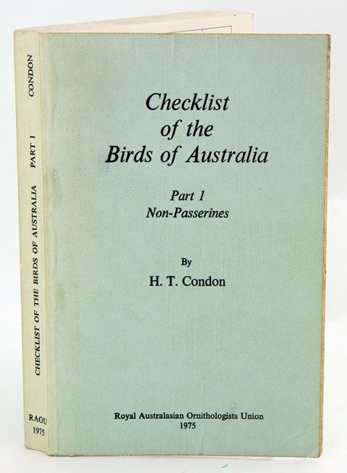 Stock ID 4190 Checklist of the birds of Australia, part one: Non-Passerines. H. T. Condon.