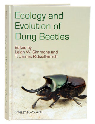 Stock ID 41910 Ecology and evolution of dung beetles. Leigh W. Simmons, T. James Ridsdill-Smith