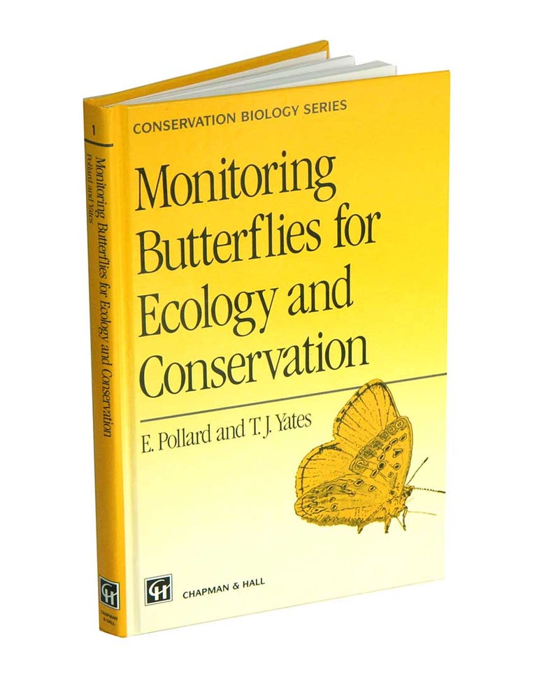 Stock ID 41914 Monitoring butterflies for ecology and conservation. E. Pollard, T Yates.