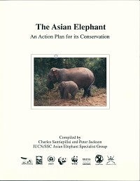 Stock ID 41929 The Asian Elephant: an action plan for its conservation, Charles Santiapillai,...
