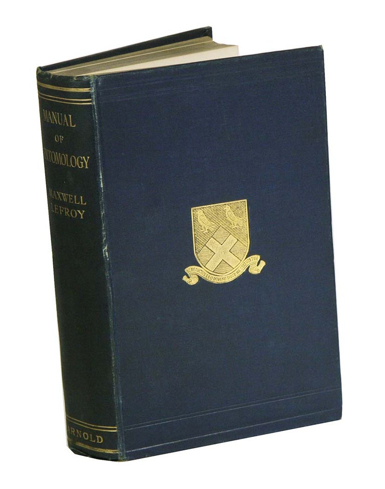 Stock ID 41937 Manual of entomology: with special reference to economic entomology. H. Maxwell Lefroy.