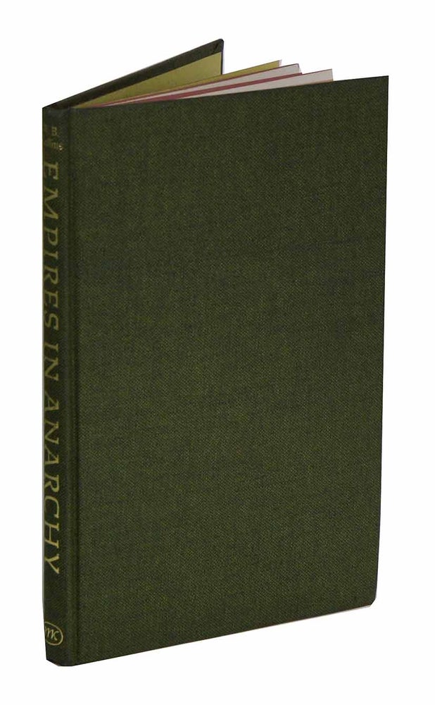 Stock ID 41958 Empires in anarchy. W. B. Collins.