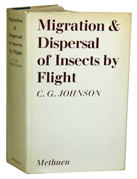 Stock ID 42001 Migration and dispersal of insects by flight. C. G. Johnson.