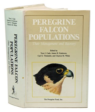 Stock ID 4204 Peregrine Falcon populations: their management and recovery. Tom J. Cade