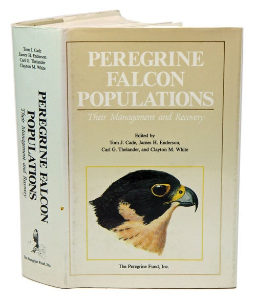 Stock ID 4204 Peregrine Falcon populations: their management and recovery. Tom J. Cade.