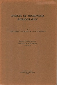 Stock ID 42090 Insects of Micronesia bibliography. Teiso Esaki, Jr, E. H. Bryan, J L. Gressit