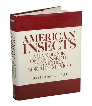 Stock ID 42097 American insects: a handbook of the insects of America north of Mexico. Ross Arnett