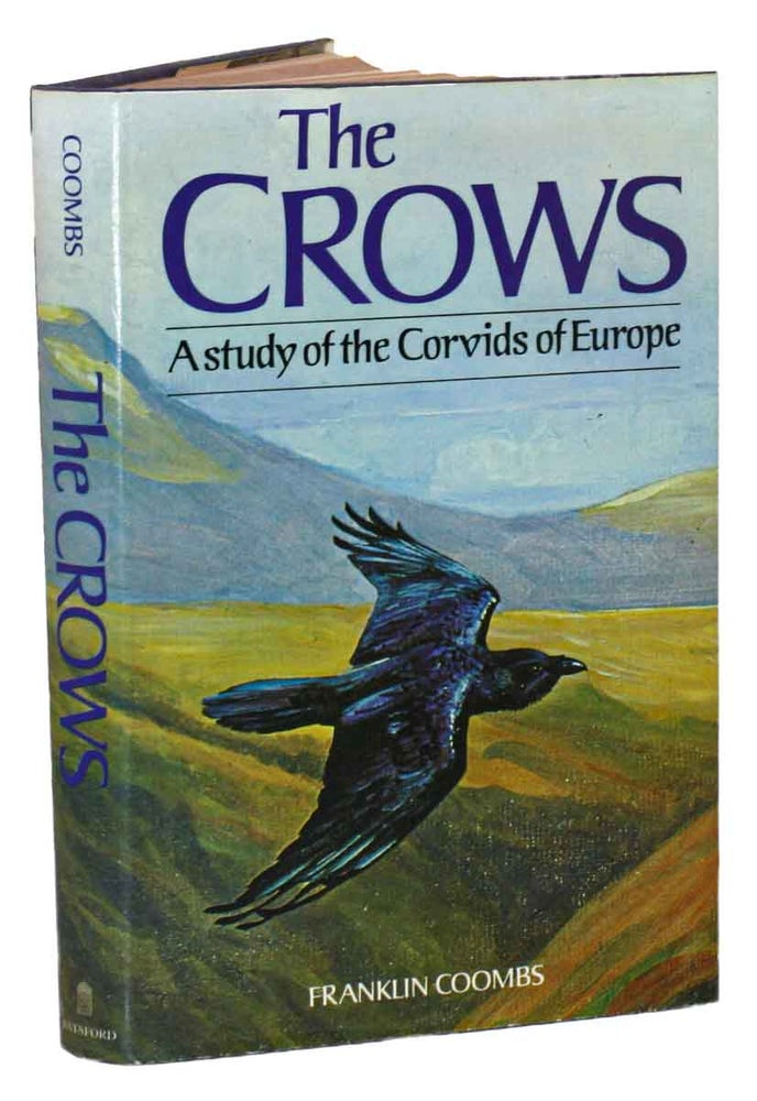 Stock ID 42144 The crows: a study of the corvids of Europe. Franklin Coombs.
