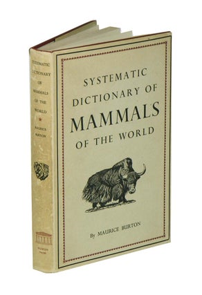 Stock ID 42193 Systematic dictionary of mammals of the world. Maurice Burton