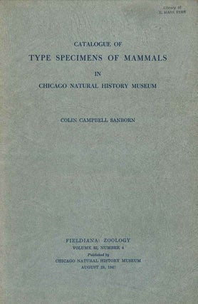 Stock ID 42262 Catalogue of type specimens of mammals in Chicago Natural History Museum. Colin...