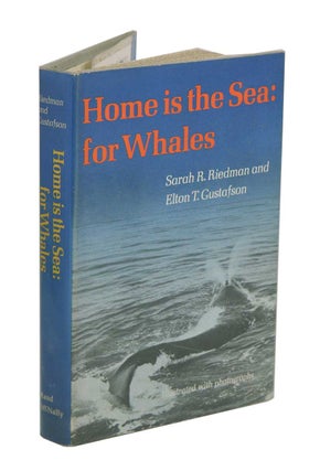 Stock ID 42342 Home is the sea: for whales. Sarah R. Riedman, Elton T. Gustafson